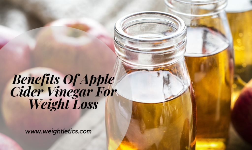 benefits of apple cider vinegar for weight loss