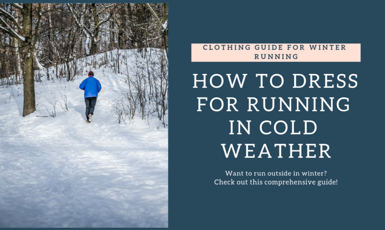 How To Dress For Running In Cold Weather